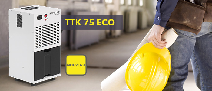 Le nouveau déshumidificateur TTK 75 ECO